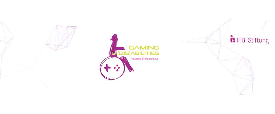 Wir unterstützen „Gaming and (Dis)abilities“